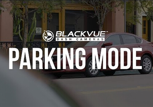 Режим парковки регистраторов BlackVue